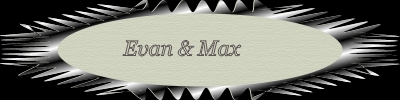 Banner Evan & Max